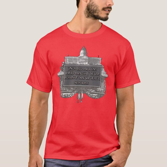 Camiseta Cita de Milton Friedman: Poder concentrado (Anverso)