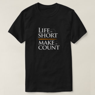 Camiseta Cita de motivación de vida