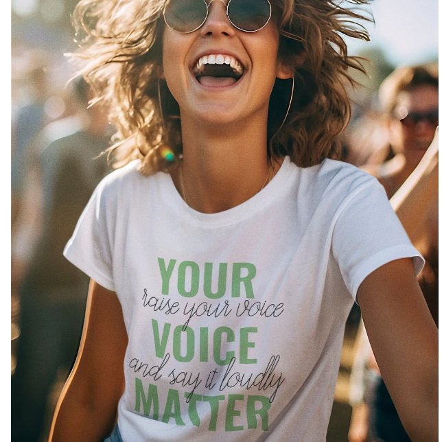 Camiseta Cita de motivación positiva de verde para tu voz (Subido por el creador)