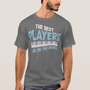 Camiseta Cita De Música Los Mejores Jugadores Están En El R