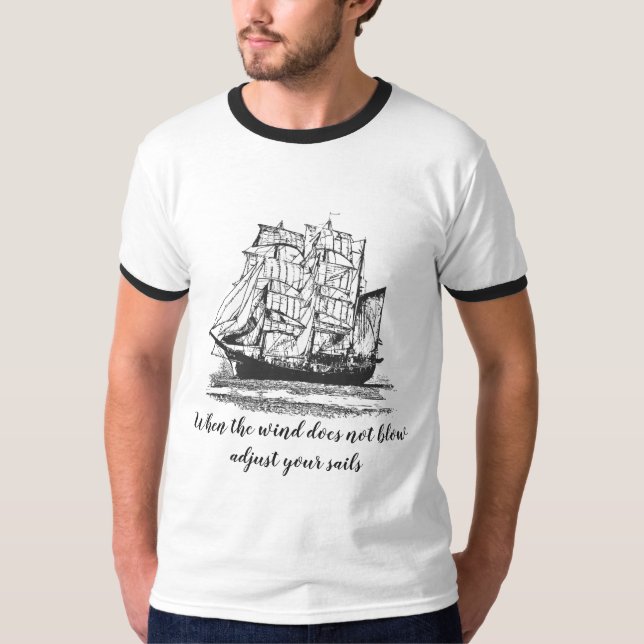 Camiseta Cita de navegación inspiradora ajusta tus velas (Anverso)
