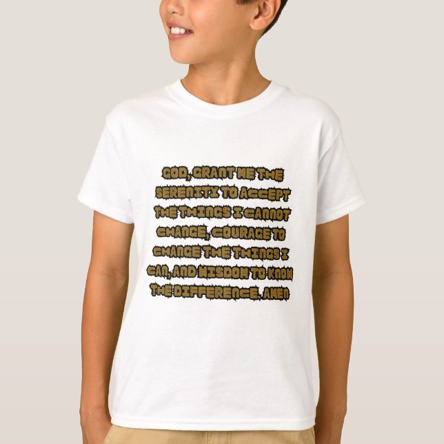 Camiseta Cita de niño para oraciones de serenidad basada en (Anverso)