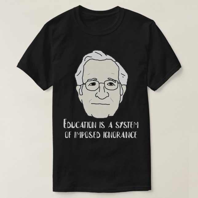 Camiseta Cita de Noam Chomsky (Diseño del anverso)