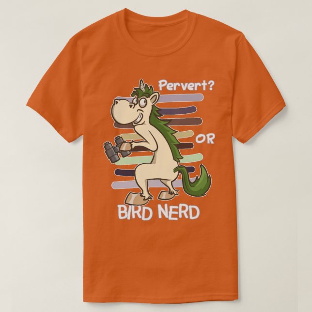 Camiseta Cita De Observación De Pájaros Pervertido O Nervio (Diseño del anverso)