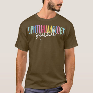 Camiseta Cita de oftalmología divertida Escuadrón de oftalm