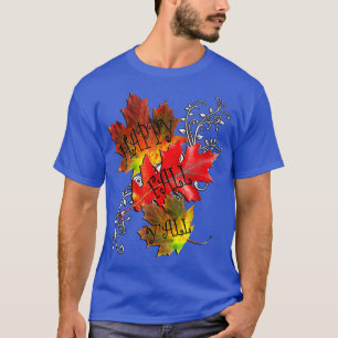 Camiseta Cita de otoño Feliz otoño, caída de hojas de patró