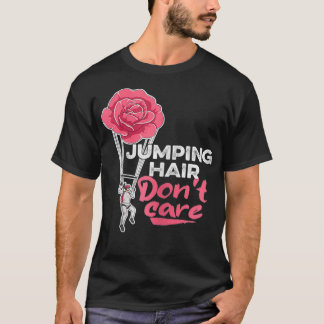 Camiseta Cita de paracaidismo para una mujer que practica e