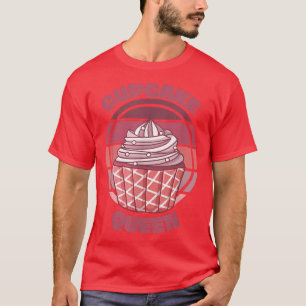 Camiseta Cita de pastelería Reina Funny Chica diciendo retr