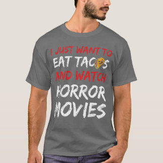 Camiseta Cita de película de terror para un amigo amante de