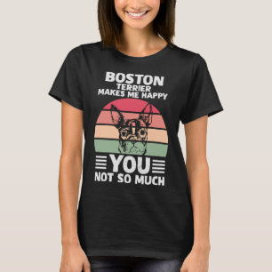 Camiseta Cita de perro Boston Terrier me hace feliz