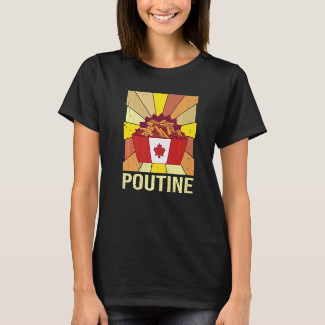Camiseta Cita De Poutine Para Un Poutine De Quebec (Anverso)