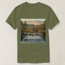 Camiseta Cita de productividad de Thoreau