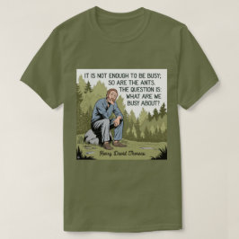 Camiseta Cita de productividad de Thoreau