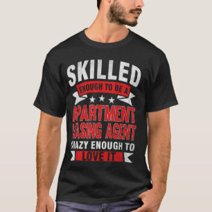 Camiseta Cita de profesión divertida, alquiler de apartamen