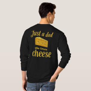Camiseta Cita de Queso Lover - regalo divertido para papá a