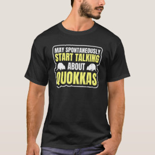 Camiseta Cita De Quokka Para Un Ventilador De Quokka