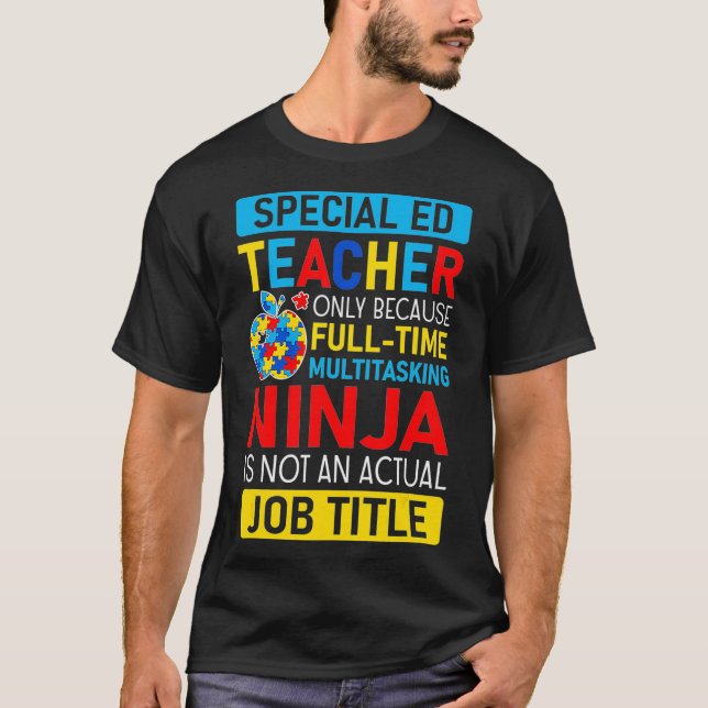 Camiseta Cita de regalo para profesor de Educación Especial (Anverso)