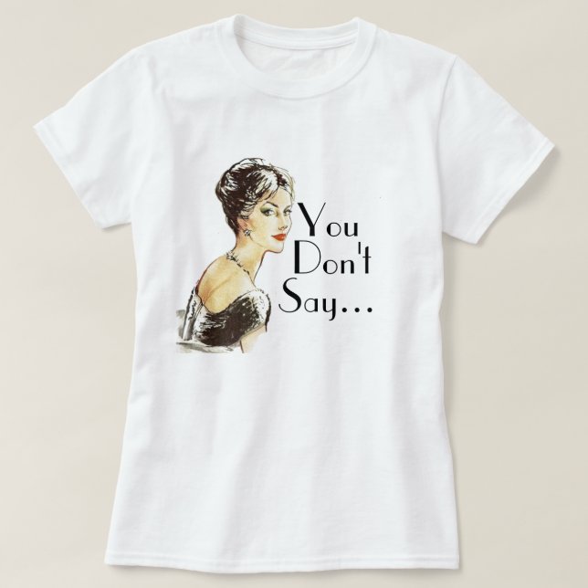 Camiseta Cita de sarcasmo retro de mujer ventilado (Diseño del anverso)