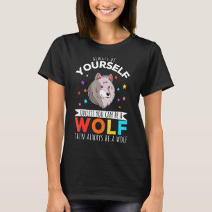 Camiseta Cita De Ser Lobo