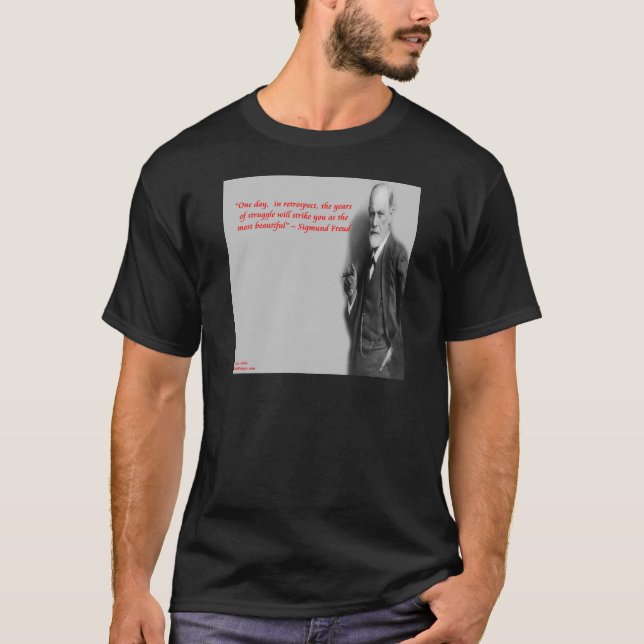 Camiseta Cita de Sigmund Freud famosa por su "Lucha" (Anverso)