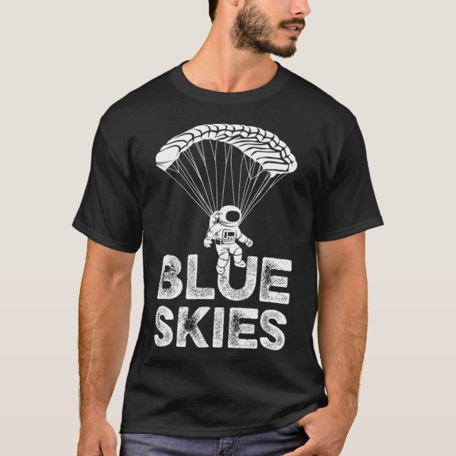 Camiseta Cita de Skydiving para un Skydiver _2 (Anverso)