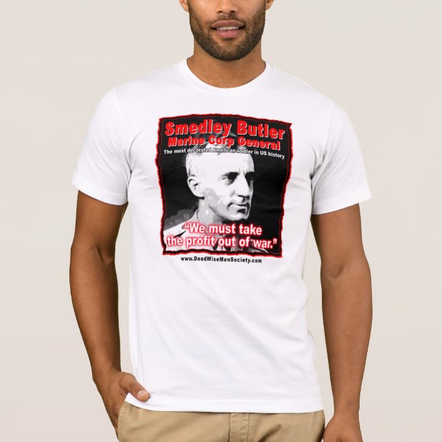 Camiseta Cita de Smedley D. Butler, del beneficio y de la (Anverso)