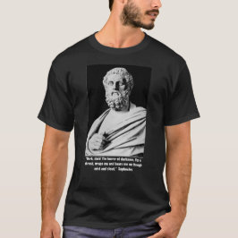 Camiseta Cita de Sophocles en la oscuridad