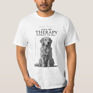 Camiseta Cita de T-Shirt sobre la terapia de perros diverti