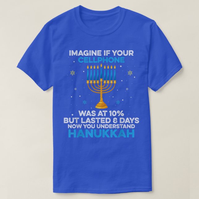Camiseta Cita de teléfono satelital divertida de Hanukkah C (Diseño del anverso)