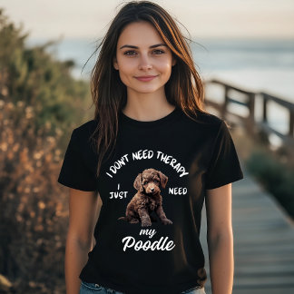 Camiseta Cita de terapia divertida de Poodle Lover