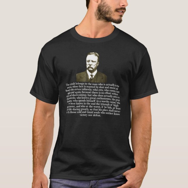 Camiseta Cita de Theodore Teddy Roosevelt en el Arena (Anverso)