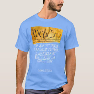 Camiseta Cita de Thomas Jefferson América Libertad amigos