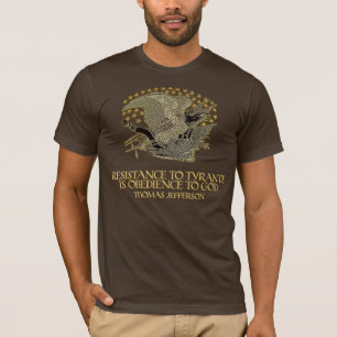 Camiseta Cita de Thomas Jefferson:  Resistencia a la
