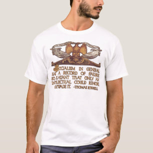 Camiseta Cita de Thomas Sowell en socialismo
