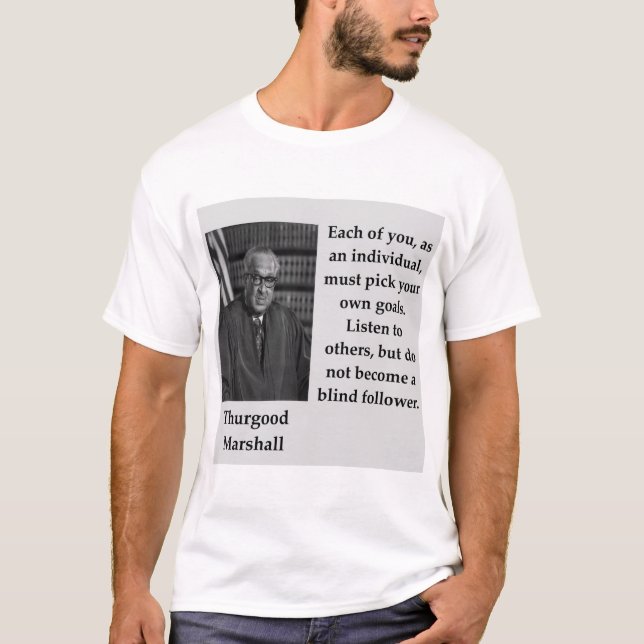 Camiseta Cita de Thurgood Marshall (Anverso)