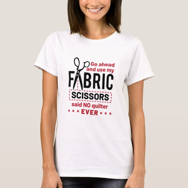 Camiseta Cita de tijeras de tela divertida (Anverso)