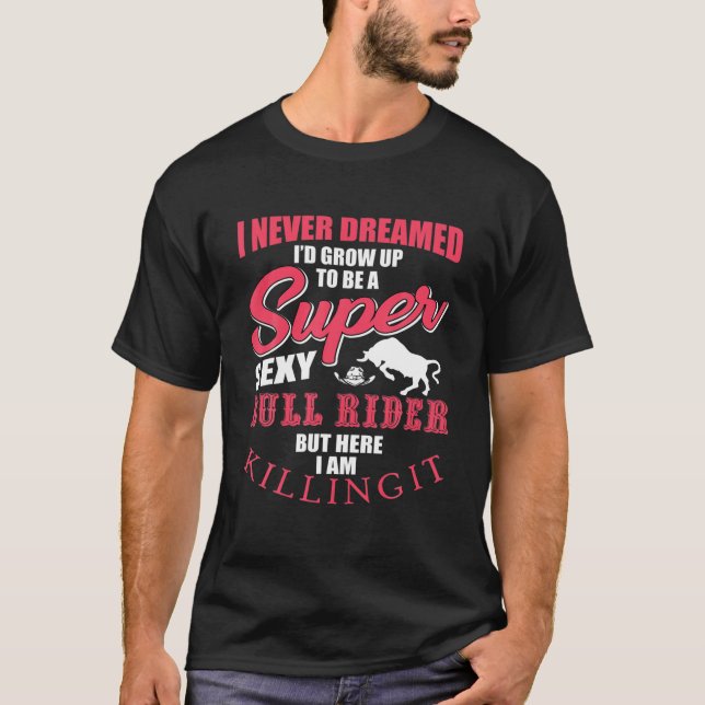 Camiseta Cita de toros divertida para hombres en rodeo en e (Anverso)