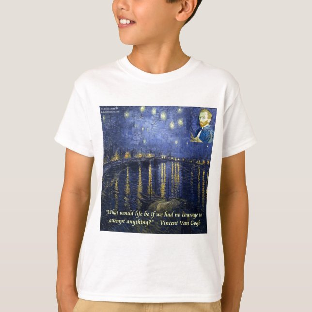 Camiseta Cita de valor de Van Gogh (Anverso)