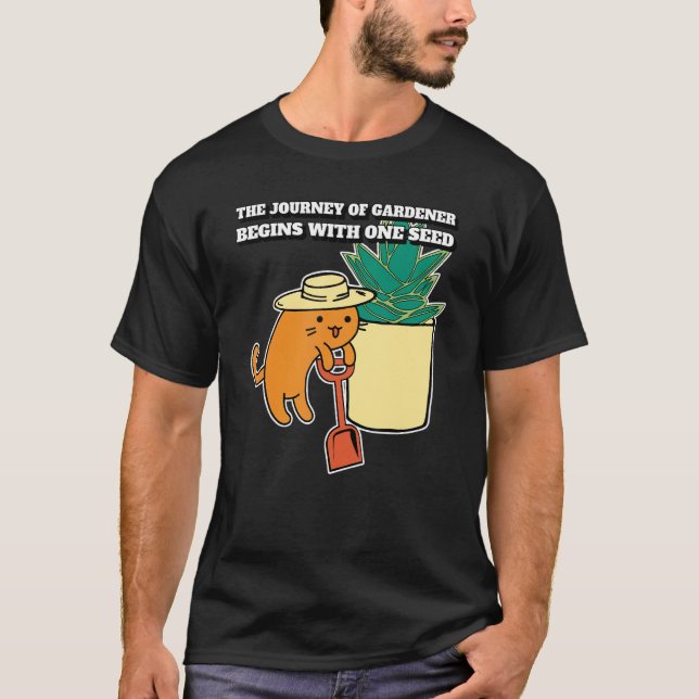 Camiseta Cita de viaje de una semilla para jardinero de gat (Anverso)