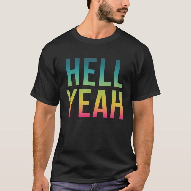 Camiseta Cita de vida positiva de Hell Yeah Guay (Anverso)