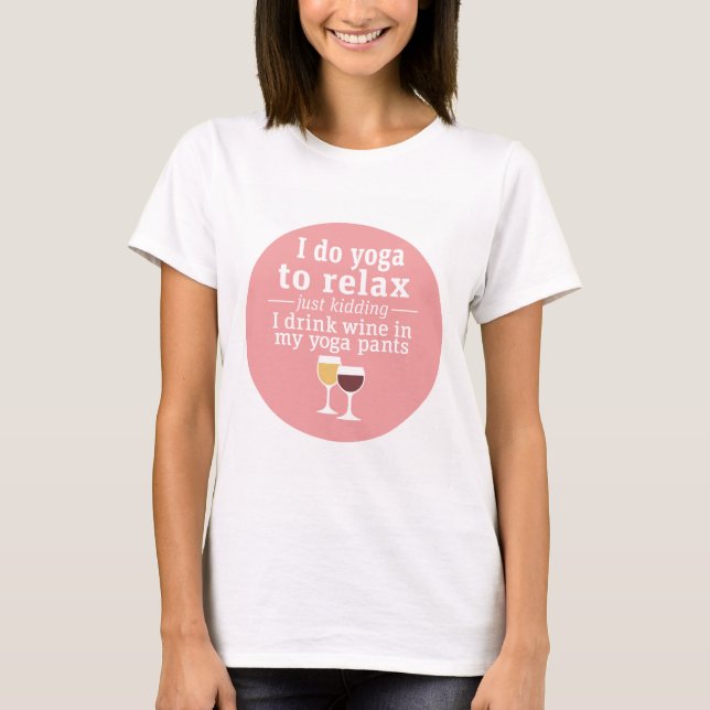 Camiseta Cita de vino divertida - Bebo vino en pantalones d (Anverso)