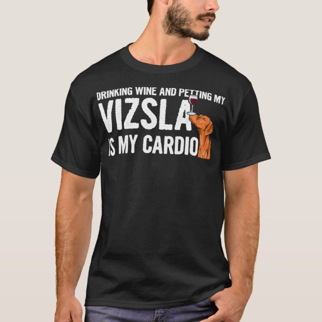 Camiseta Cita de Vizsla para un amante de Vizsla (Anverso)