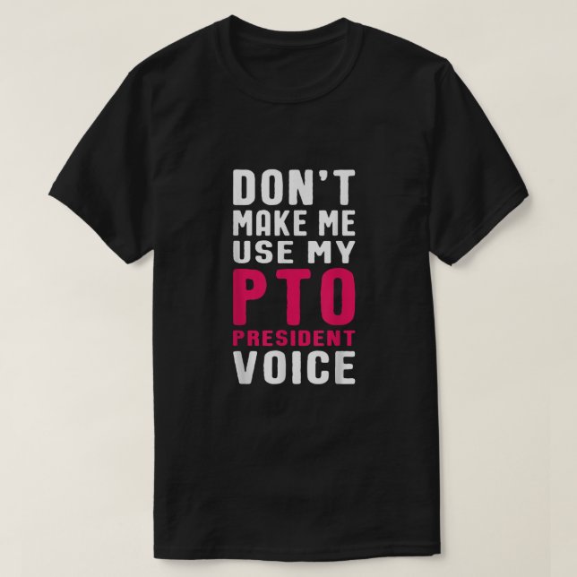 Camiseta Cita de voz divertida del presidente de la OPS par (Diseño del anverso)