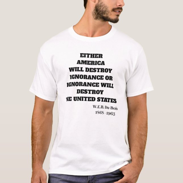 CAMISETA CITA DE W.E.B.DU BOIS AMÉRICA  (Anverso)