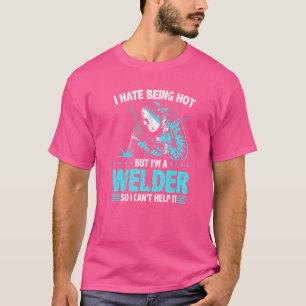 Camiseta Cita de Welder Odio Ser Soldadura De Fabricación C