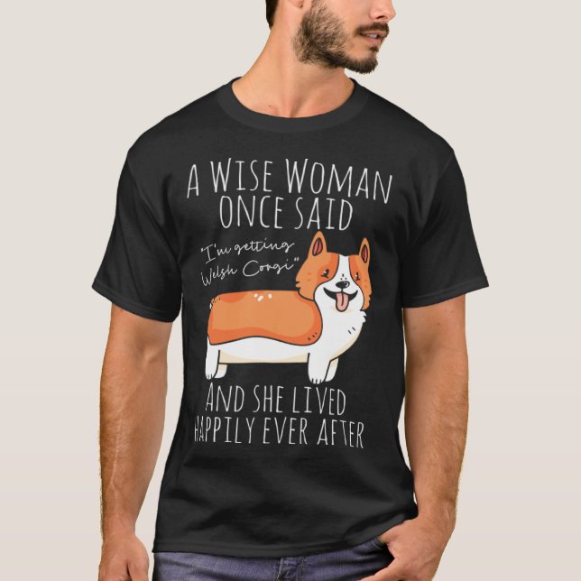 Camiseta Cita de Welsh Corgi (Anverso)