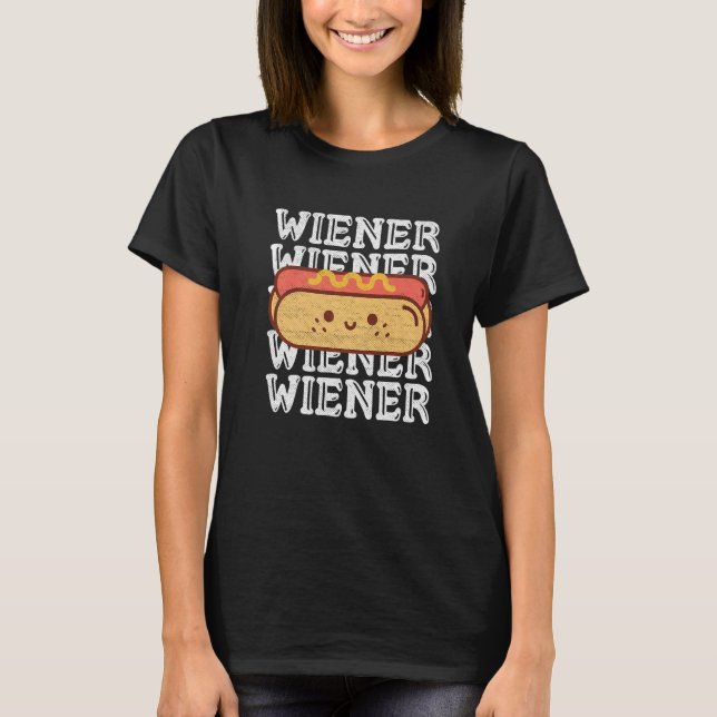 Camiseta Cita De Wiener Para Un Hotdog (Anverso)