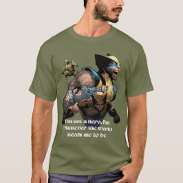 Camiseta Cita de Wolverine Hero T-Shirt