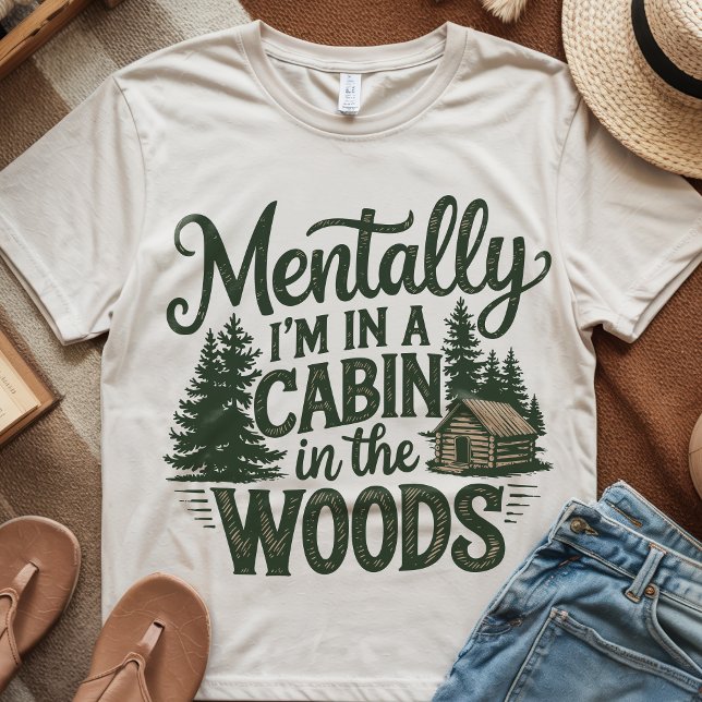 Camiseta Cita de Woods al aire libre de los divertidos Camp (Funny Campers Mountains Outdoors Woods Quote T-Shirt)