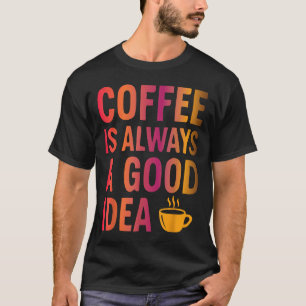 Camiseta Cita Del Café - Humor De La Mañana Adicto A La Caf